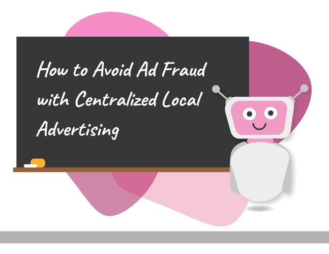 Avoid Ad Fraud with Hyperlocology